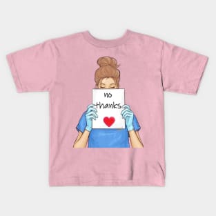 No thanks Kids T-Shirt